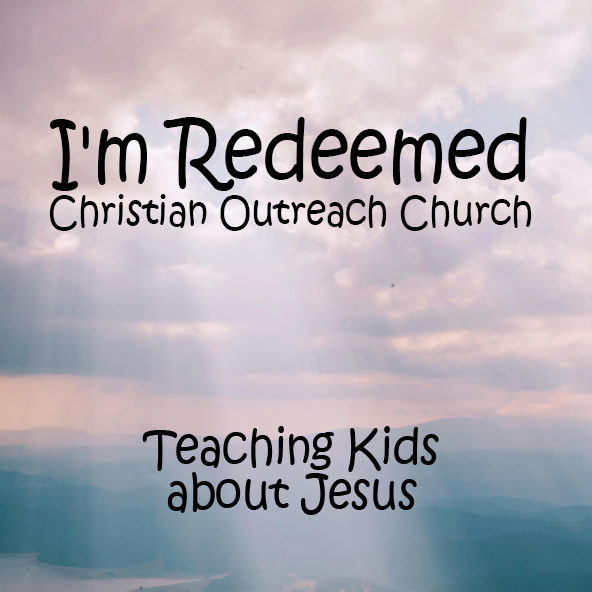 I'm Redeemed - Christian Outreach Church